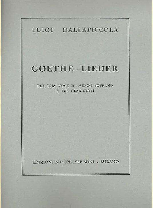 DALLAPICCOLA - Goethe Lieder