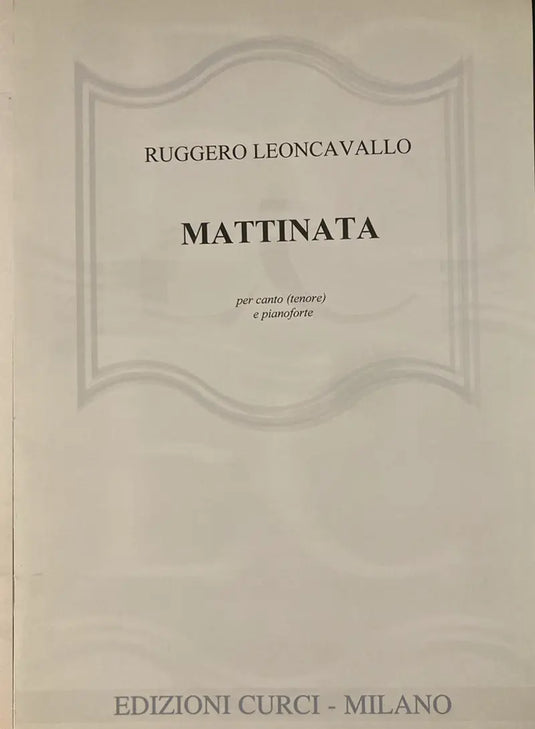 LEONCAVALLO - Mattinata