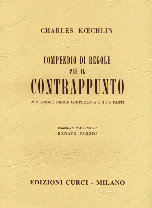 KOECHLIN - Compendio di Regole per il Contrappunto