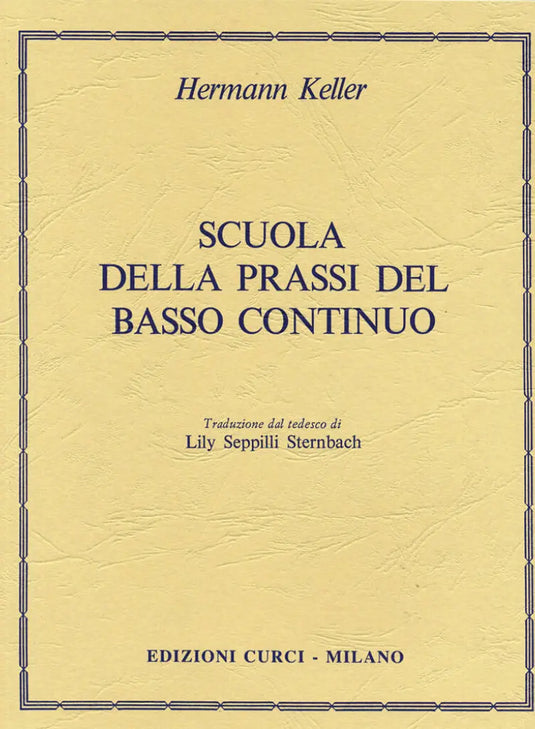 KELLER - Scuola della Prassi del Basso Continuo