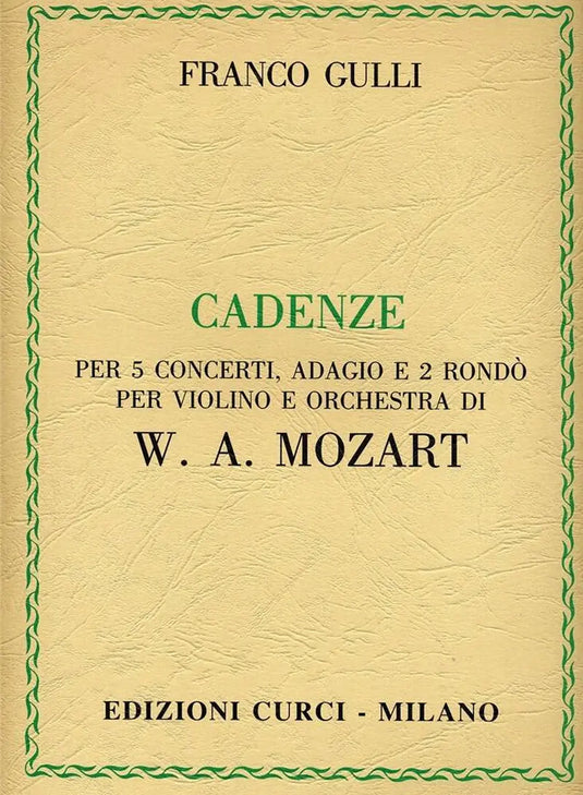 GULLI - Cadenze Per 5 Concerti Adagio E Rondo Di Mozart