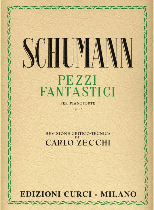 SCHUMANN - Pezzi Fantastici Op 12