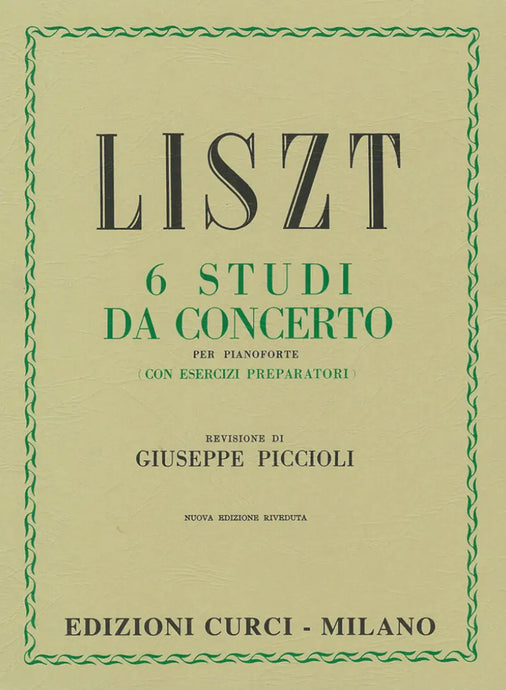 LISZT - Studi (6) Da Concerto (Piccioli)