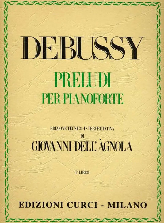 DEBUSSY - Preludi Vol. 1 (Dell'Agnola)