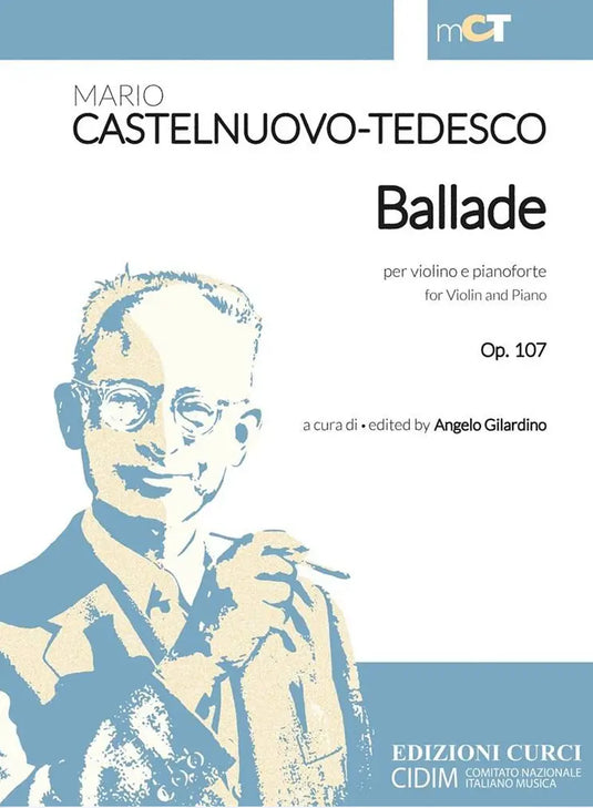 CASTELNUOVO-TEDESCO - Ballade per violino e pianoforte op. 107