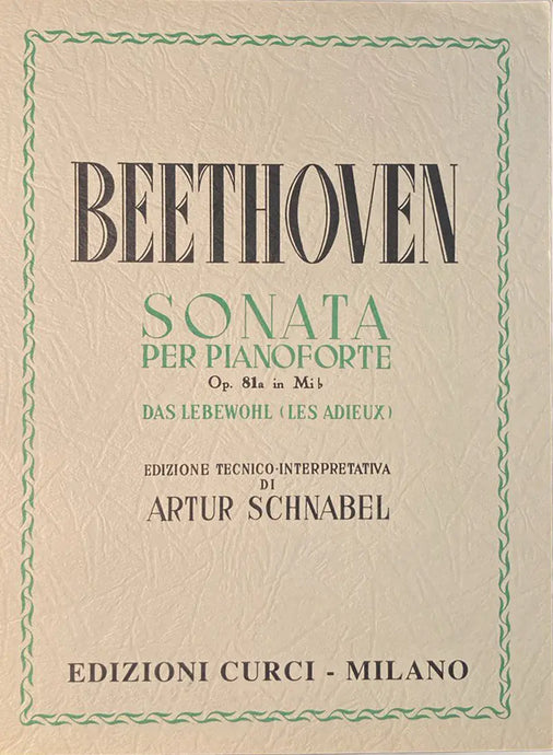 BEETHOVEN - Sonata op. 81 in Mi bem. “Les adieux”