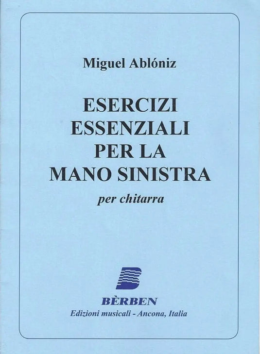 ABLONIZ - Esercizi Essenziali Per La Mano Sinistra