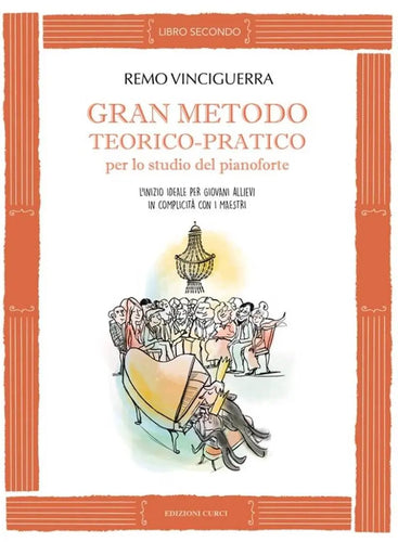 VINCIGUERRA - Gran Metodo Teorico-Pratico per lo studio del Pianoforte - Libro Secondo