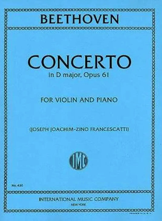 BEETHOVEN - Concerto in D major Opus 61