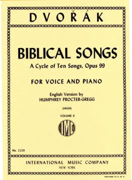 DVORAK - Biblical Songs Opus 99 Volume 2 for High