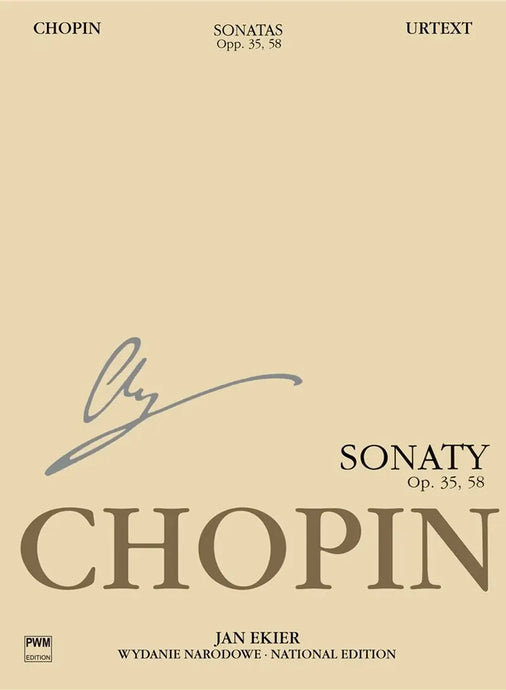 CHOPIN - National Edition: Sonate (Ekier)