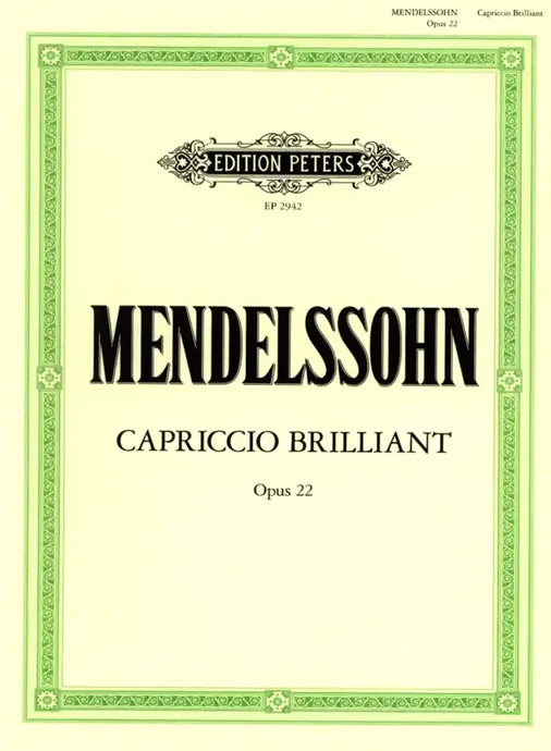 MENDELSSOHN - Capriccio Brillant op.22