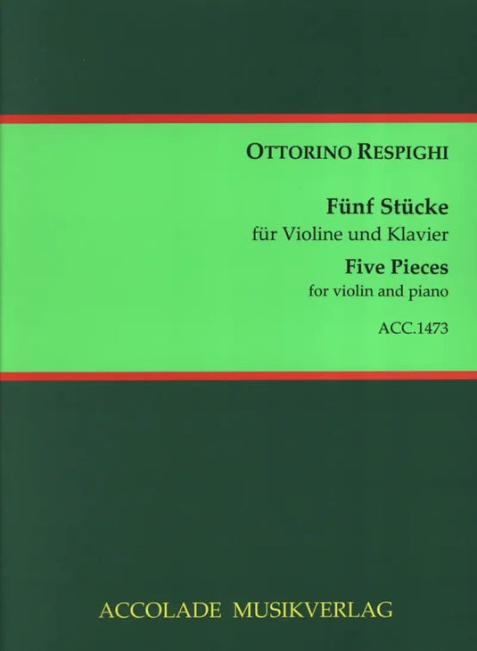 Respighi - Five Pieces