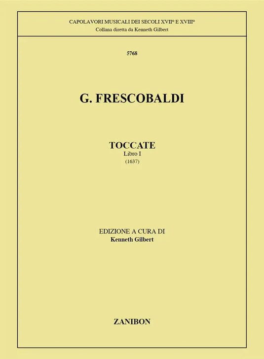 FRESCOBALDI - Toccate Libro 1