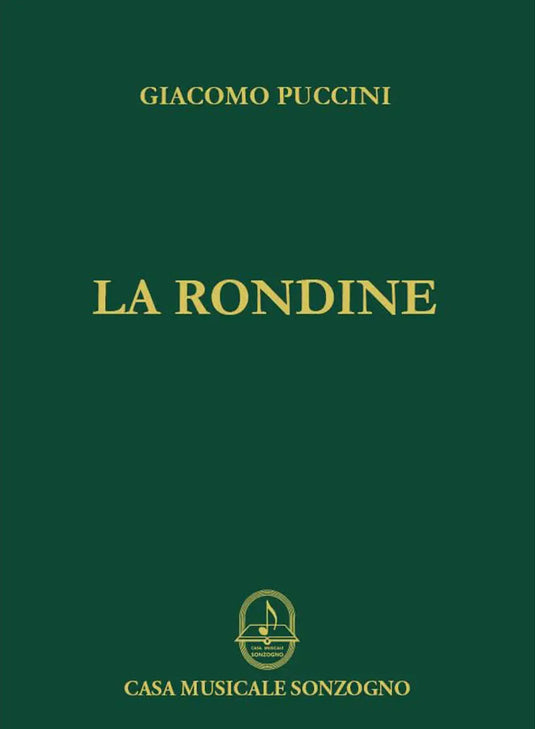 PUCCINI - La Rondine - Sonzogno - Canto E Piano