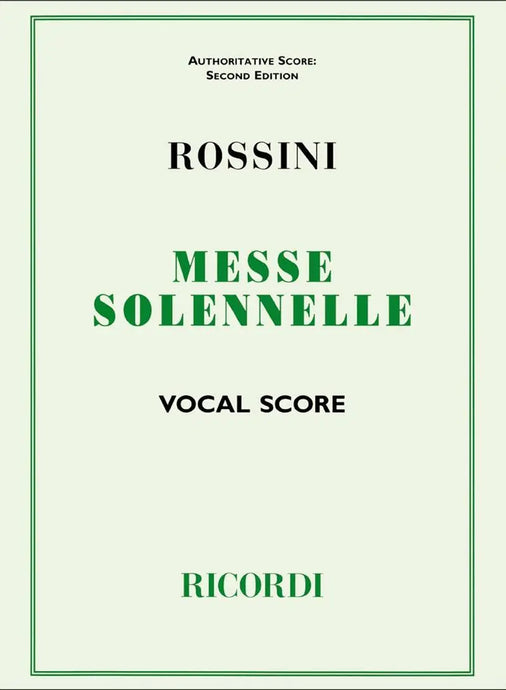 ROSSINI - Messe Solennelle - Vocal Score