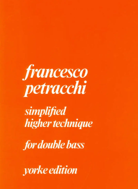 PETRACCHI - Simplified higher Technique