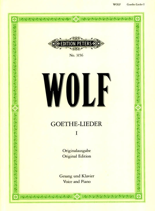 WOLF - Goethe-Lieder 1 - Original-Ausgabe