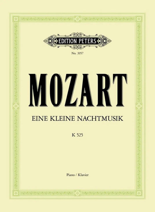 MOZART - Eine Kleine Nachtmusik KV 525