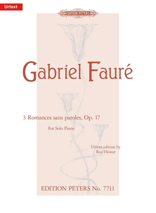 FAURE - 3 Romances Sans Paroles op.17