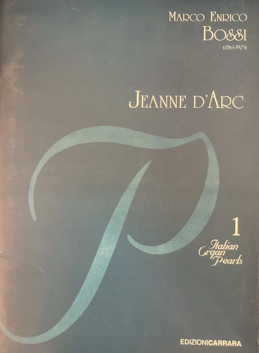 BOSSI - Jeanne d’Arc