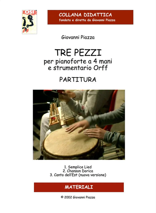 COLLANA DIDATTICA OSI - PIAZZA - Tre Pezzi (Partitura)