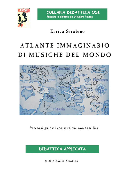 COLLANA DIDATTICA OSI - STROBINO - Atlante Immaginario di Musiche dal Mondo