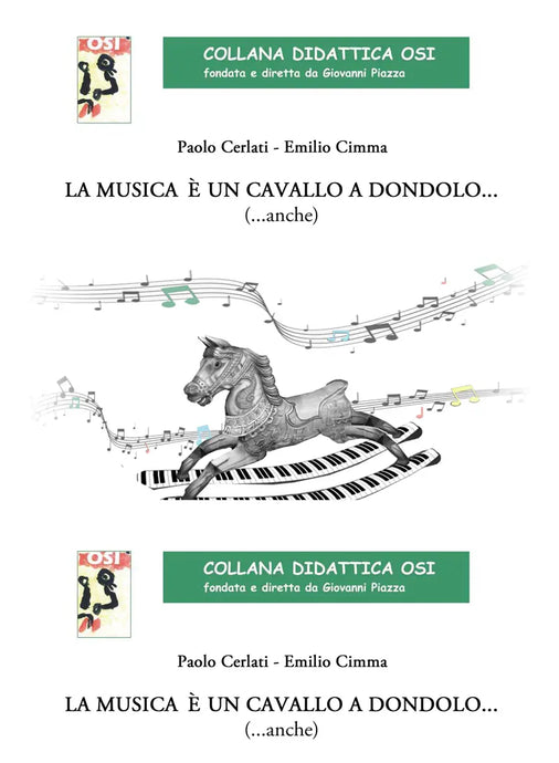 COLLANA DIDATTICA OSI - CERLATI/CIMMA - La musica è un cavallo a dondolo… (…anche)