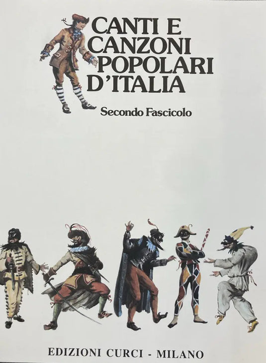 CANTI E CANZONI POPOLARI D'ITALIA VOL.2