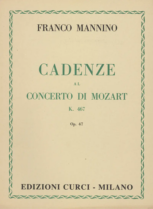 MANNINO - Cadenze al Concerto K. 467 di Mozart op. 47