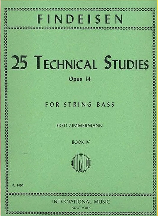 FINDEISEN - 25 Technical Studies Op. 14 Vol. 4 for String Bass