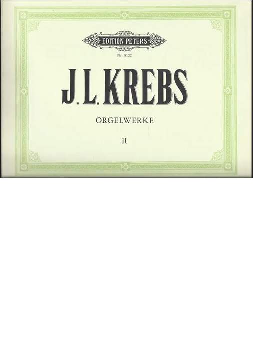 J.L.KREBS -  Orgelwerke, Band II