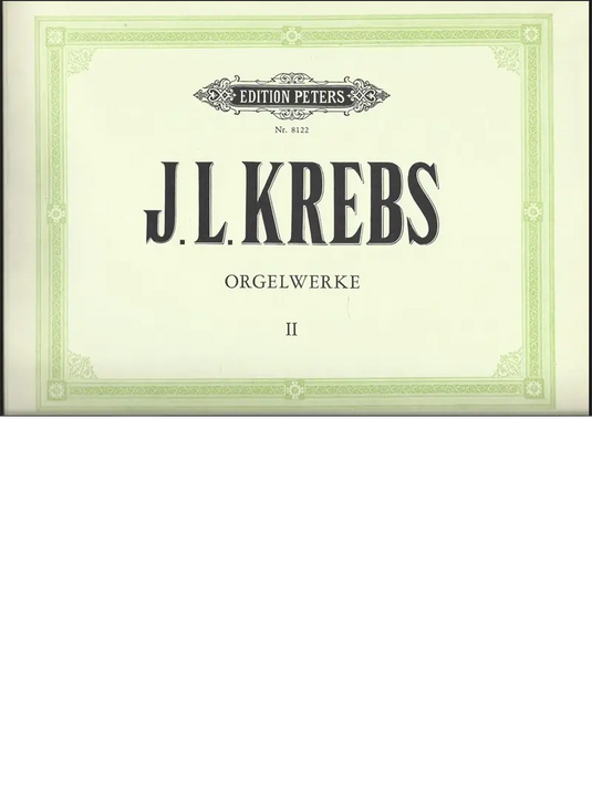 J.L.KREBS -  Orgelwerke, Band II