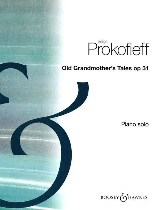 PROKOFIEFF - Old Grandmothers Tales Op.31