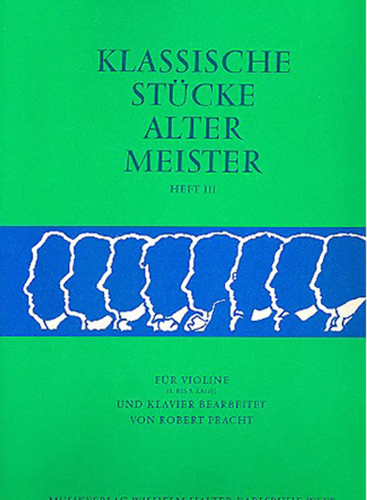 PRACHT - Klassische Stucke Alter Meister Heft 3