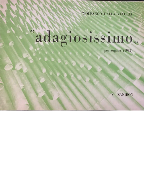DALLA VECCHIA - Adagiosissimo