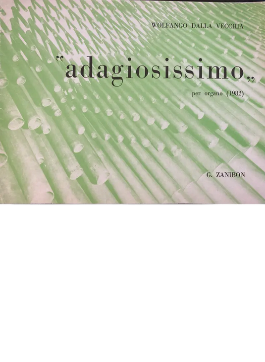 DALLA VECCHIA - Adagiosissimo