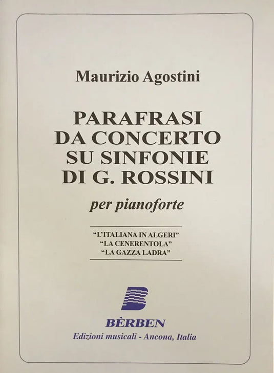 AGOSTINI - Parafrasi da concerto su sinfonie di G. Rossini