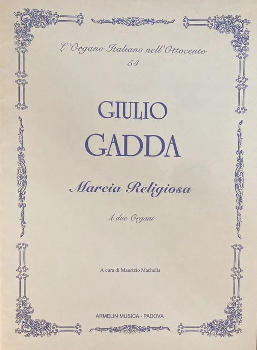 GADDA - Marcia Religiosa A Due Organi