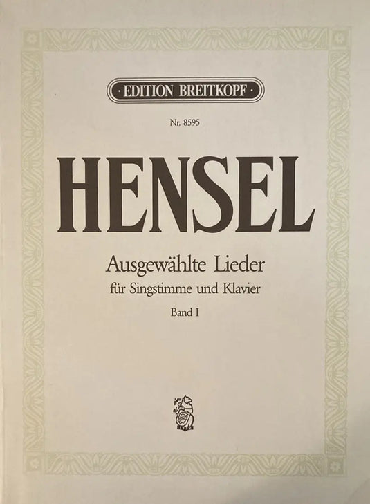 HENSEL - Ausgewahlte Lieder