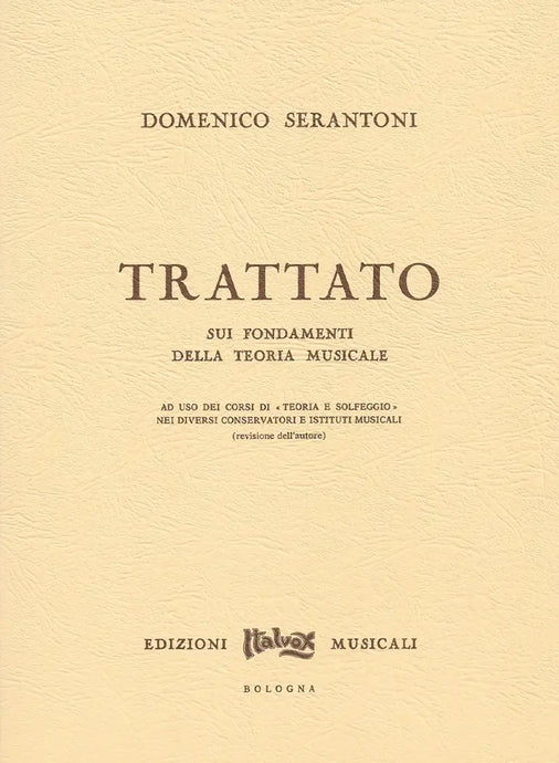 SERANTONI - Trattato sui fondamenti della teoria musicale