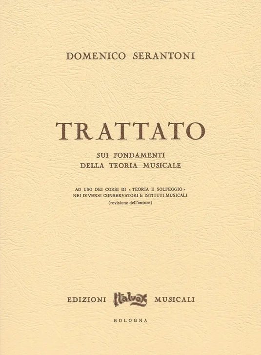 SERANTONI - Trattato sui fondamenti della teoria musicale