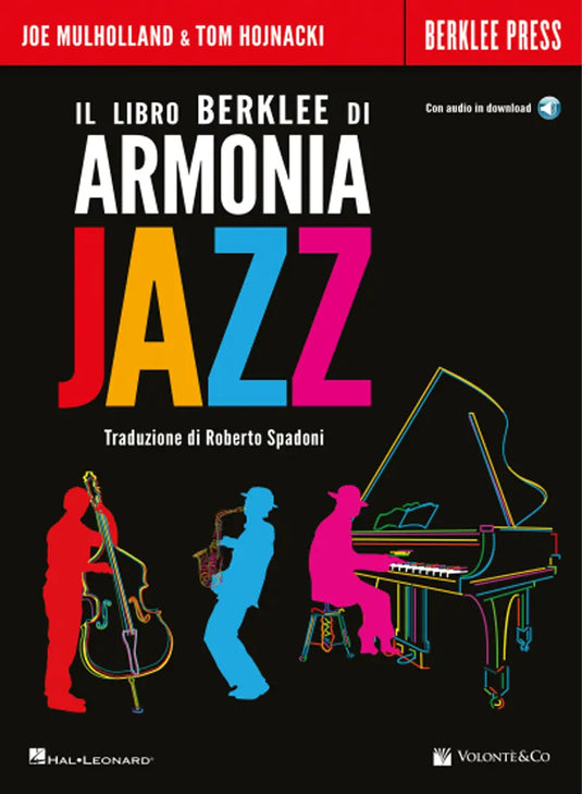 MULHOLLAND E HOJNACKI - Il Libro Berklee di Armonia Jazz