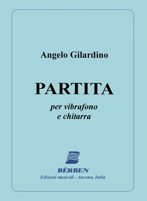 GILARDINO - Partita per Vibrafono e chitarra