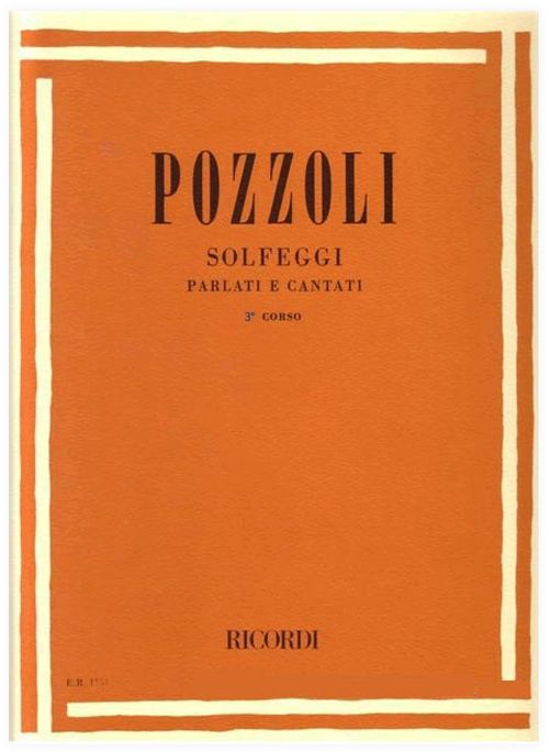 POZZOLI - SOLFEGGI PARLATI E CANTATI III CORSO