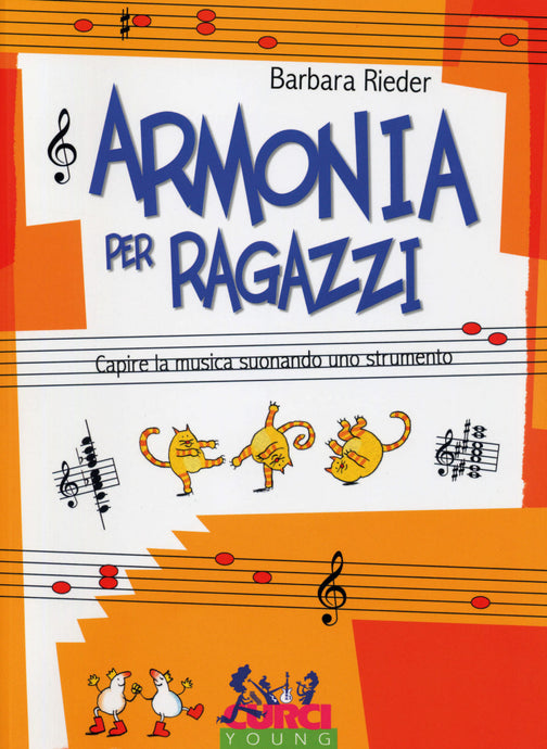 RIEDER - ARMONIA PER RAGAZZI - capire la musica suonando uno strumento