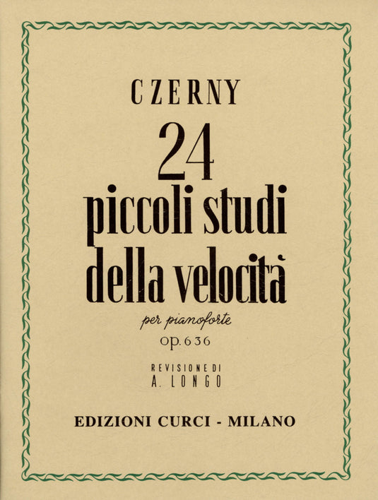 CZERNY - 24 Piccoli Studi Della Velocità Op.636