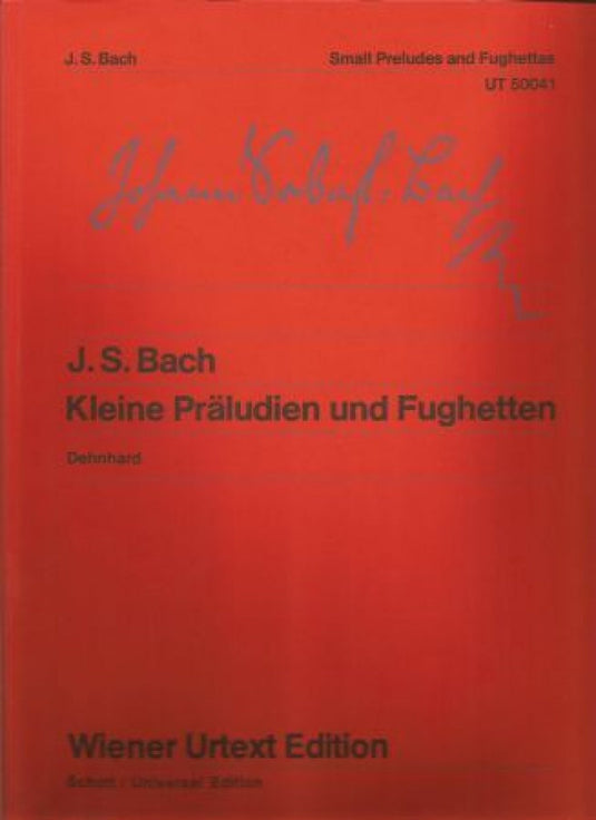 BACH - PICCOLI PRELUDI E FUGHETTE - Kleine Praeludian und Fughetten