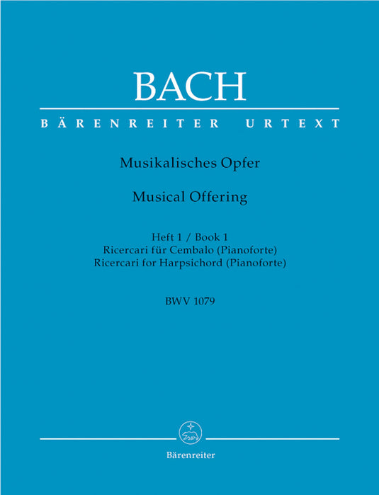 BACH - MUSICAL OFFERING - Musikalisches Opfer - BOOK 1