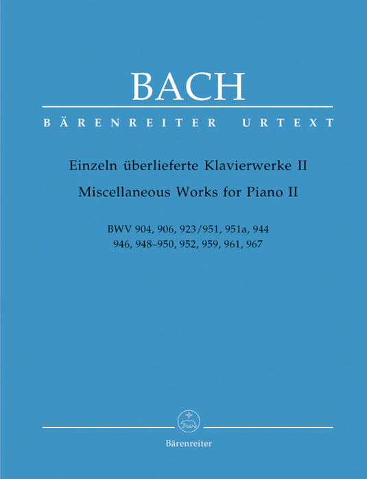 BACH - MISCELLANEOUS WORKS FOR PIANO 2 - BWV 904 - 906 - 923/951 - 951a - 944 - 946 - 948-950 - 952 - 959 - 961 - 967